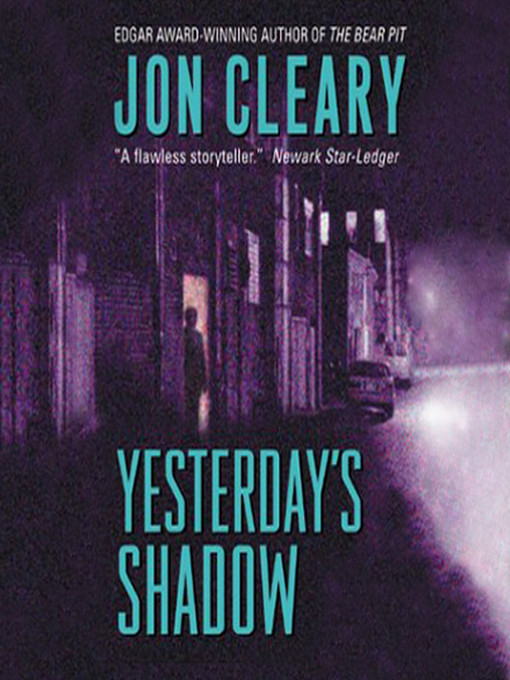 Title details for Yesterday's Shadow by Jon Cleary - Available